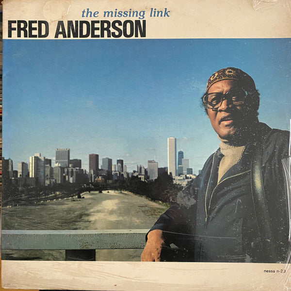Fred Anderson : The Missing Link (LP, Album)