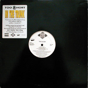 Too Short : In The Trunk (12", Promo)