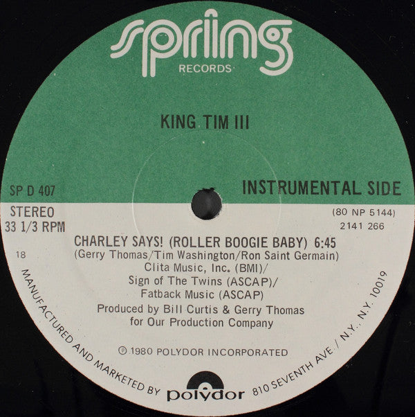 King Tim III : Charley Says! (Roller Boogie Baby) (12", Pre)