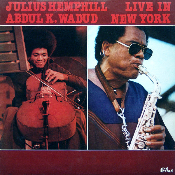 Julius Hemphill & Abdul Wadud : Live In New York (LP, Album)