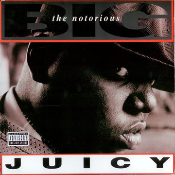 Notorious B.I.G. : Juicy (12")