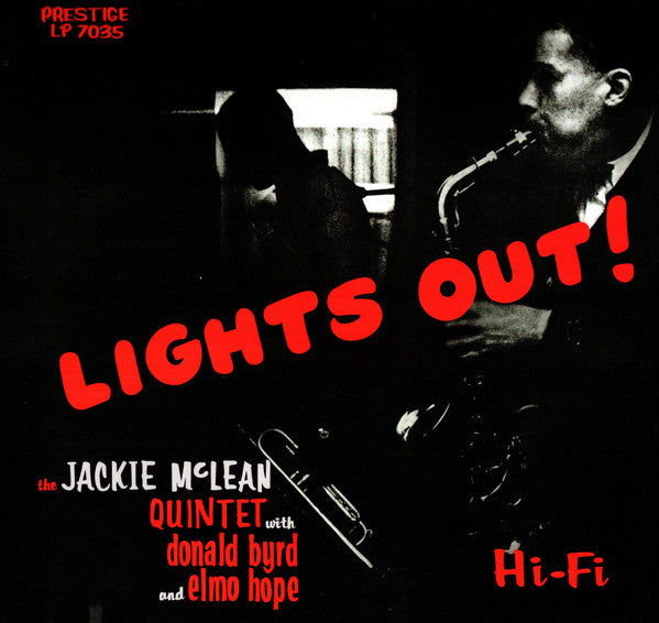 The Jackie McLean Quintet* With Donald Byrd And Elmo Hope : Lights Out! (LP, Album, Mono, Ltd, RE, RP, 200)