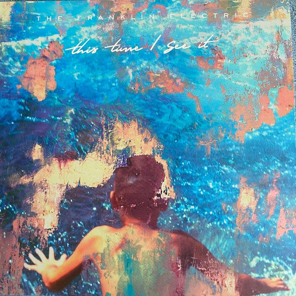 The Franklin Electric : This Time I See It (LP, Album, Ltd, Num, Blu)