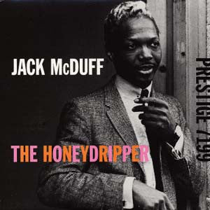 Brother Jack McDuff : The Honeydripper (LP, Album, RE)