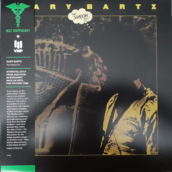 Gary Bartz : The Shadow Do (LP, Album, Club, Ltd, Num, RM, Gol)