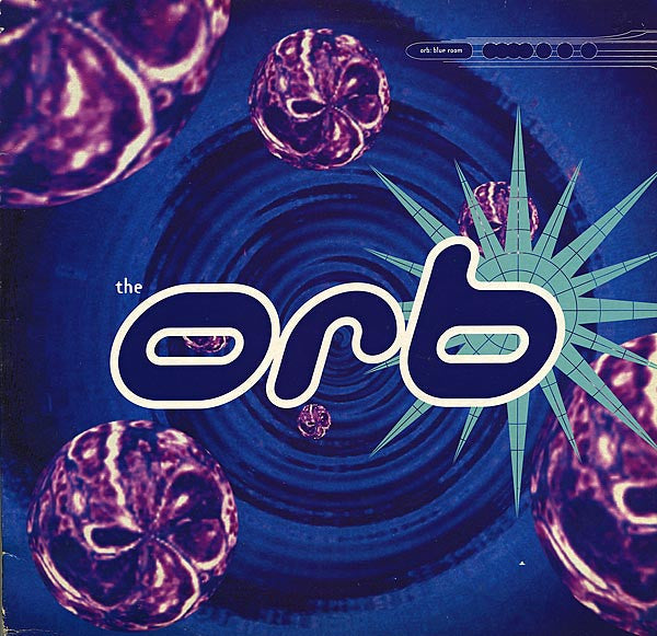 The Orb : Blue Room (12", Single)