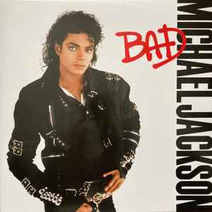 Michael Jackson : Bad (LP, Album, RE, Gat)