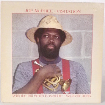 Joe McPhee With The Bill Smith Ensemble : Visitation (LP, Album)
