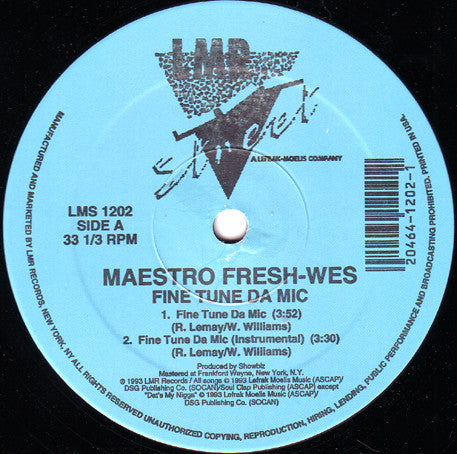 Maestro Fresh Wes* : Fine Tune Da Mic (12")