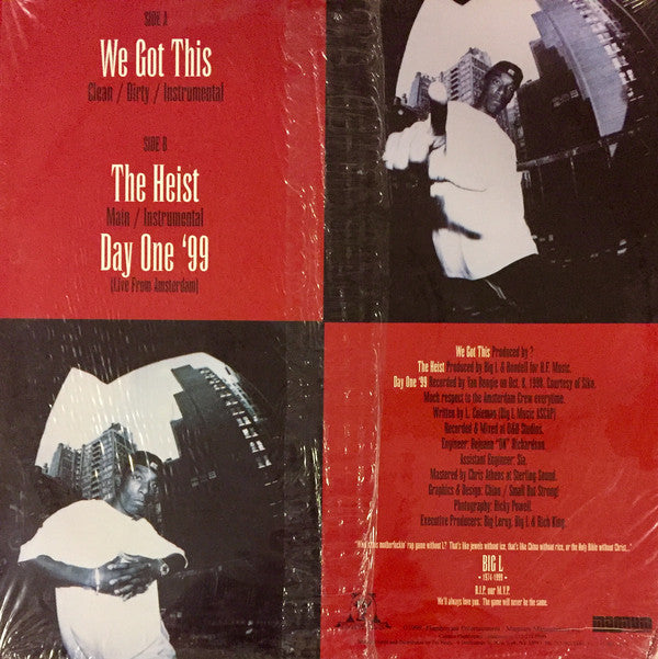 Big L : We Got This / The Heist / Day One '99 (12")