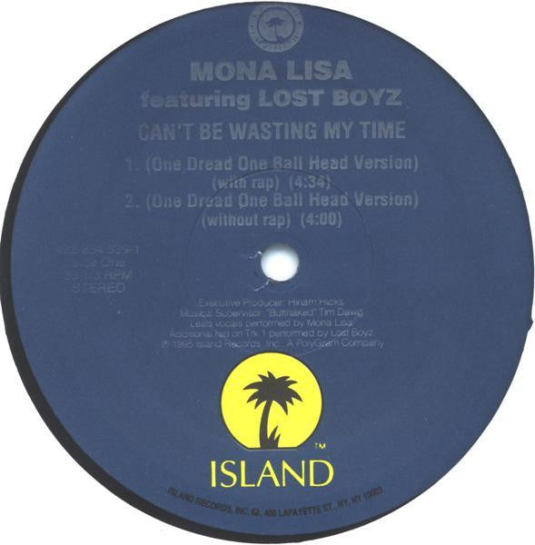 Mona Lisa (2) : Can't Be Wasting My Time (12")