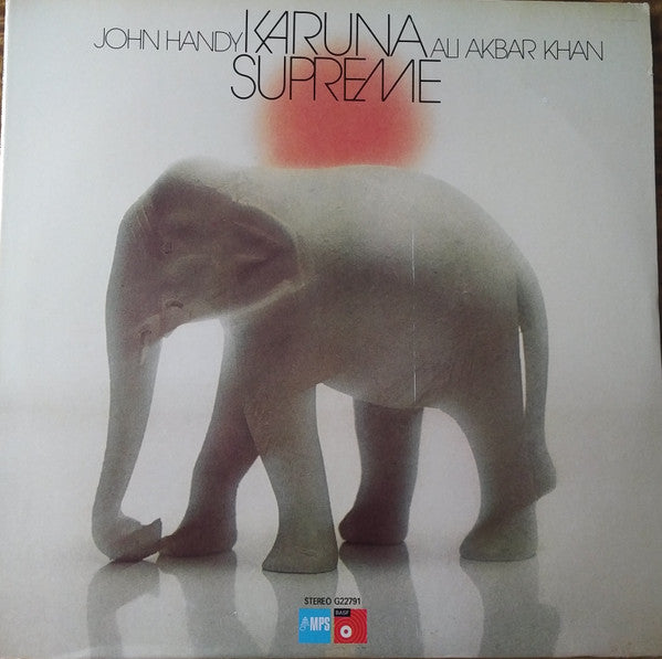 John Handy + Ali Akbar Khan : Karuna Supreme (LP, Album)