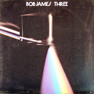 Bob James : Three (LP, Album, RE, Car)