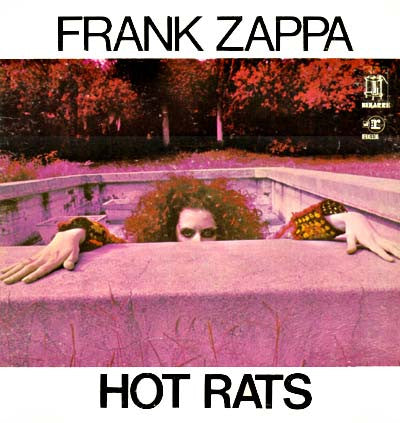 Frank Zappa : Hot Rats (LP, Album, RE, Gat)