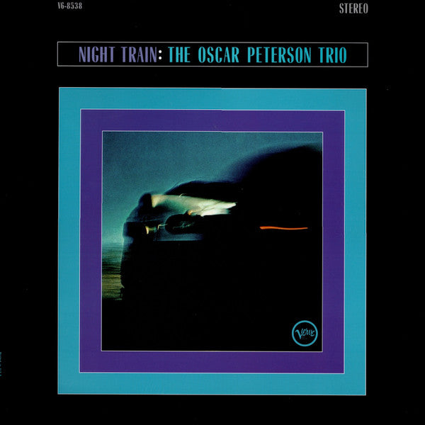 The Oscar Peterson Trio : Night Train (LP, Album, RE, 180)
