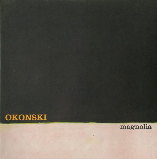 Okonski* : Magnolia (LP, Album, Ltd, Cre)