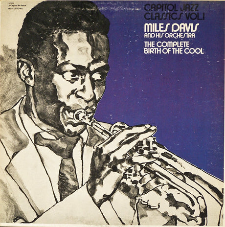 Miles Davis And His Orchestra : The Complete Birth Of The Cool (LP, Comp, Mono, RE)