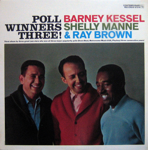 Barney Kessel, Shelly Manne & Ray Brown : Poll Winners Three! (LP, Album, RE)