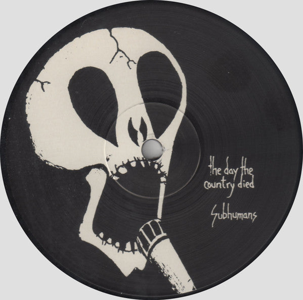 Subhumans : The Day The Country Died (LP, Album, RE, RM)