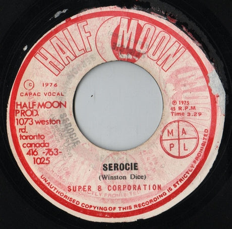 Winston Dice / Super 8 Corporation : Serocie (7")