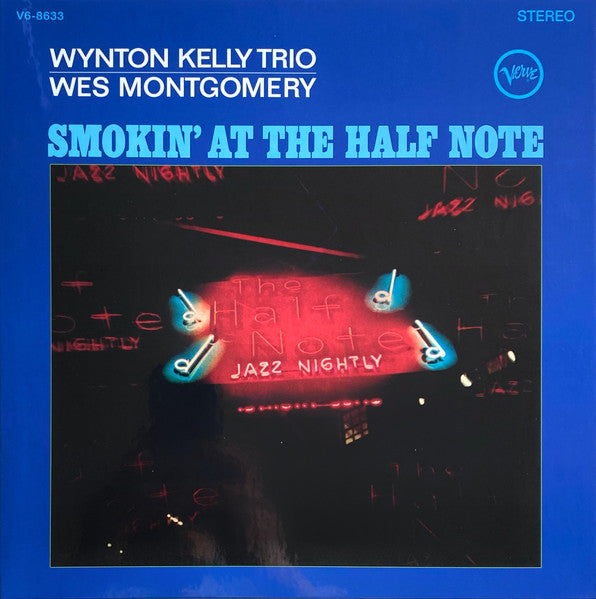Wynton Kelly Trio / Wes Montgomery : Smokin' At The Half Note (LP, Album, RE, 180)