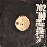702 : No Doubt (2xLP, Album)