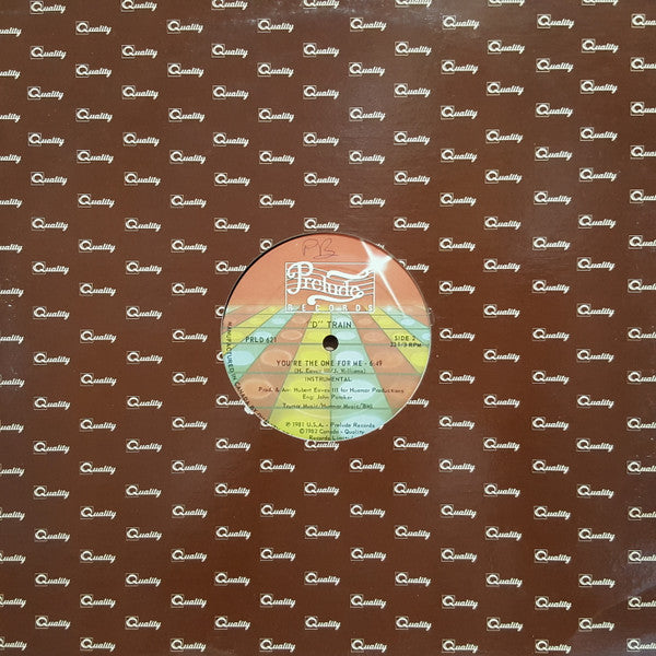 D-Train : You're The One For Me (12")