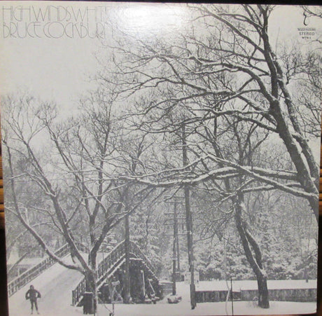 Bruce Cockburn : High Winds White Sky (LP, Album, RE)