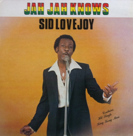 Sid Lovejoy : Jah Jah Knows (LP, Album)