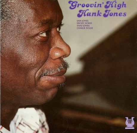 Hank Jones : Groovin' High (LP, Album)