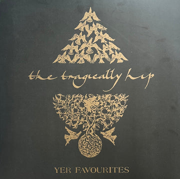 The Tragically Hip : Yer Favourites Vol. 2 (2xLP, Comp, RM, 180)