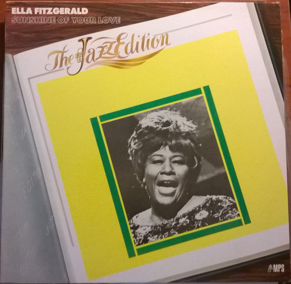 Ella Fitzgerald : Sunshine Of Your Love (LP, Album, RE)