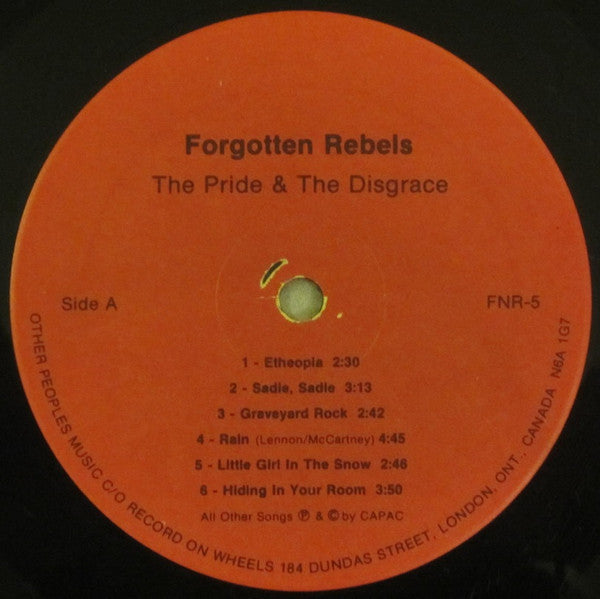 The Forgotten Rebels : The Pride And The Disgrace (LP, Album)
