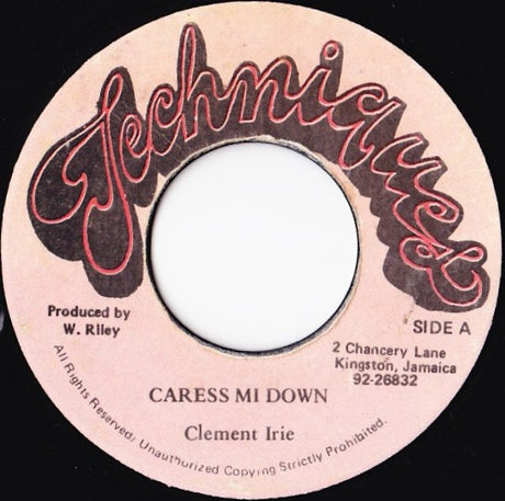 Clement Irie : Caress Mi Down (7")