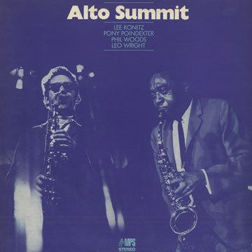 Lee Konitz / Pony Poindexter / Phil Woods / Leo Wright : Alto Summit (LP, Album)