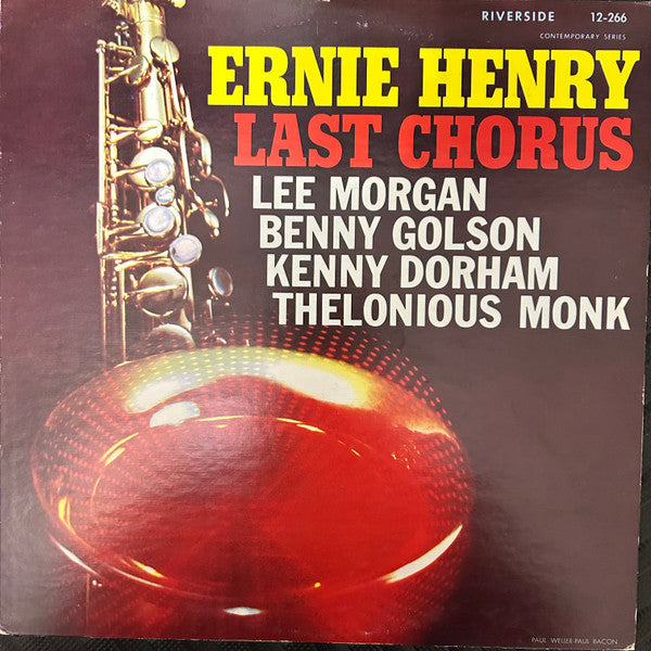 Ernie Henry, Lee Morgan, Benny Golson, Kenny Dorham, Thelonious Monk : Last Chorus (LP, Album)