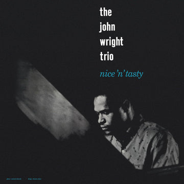The John Wright Trio : Nice 'N' Tasty (LP, Album, RE, RM, 180)