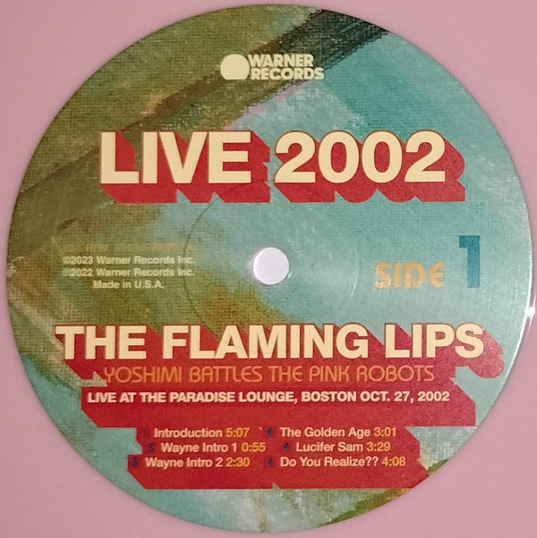 The Flaming Lips : Yoshimi Battles The Pink Robots Live At The Paradise Lounge, Boston Oct. 27, 2002 (LP, RSD, Dlx, Ltd, Pin)