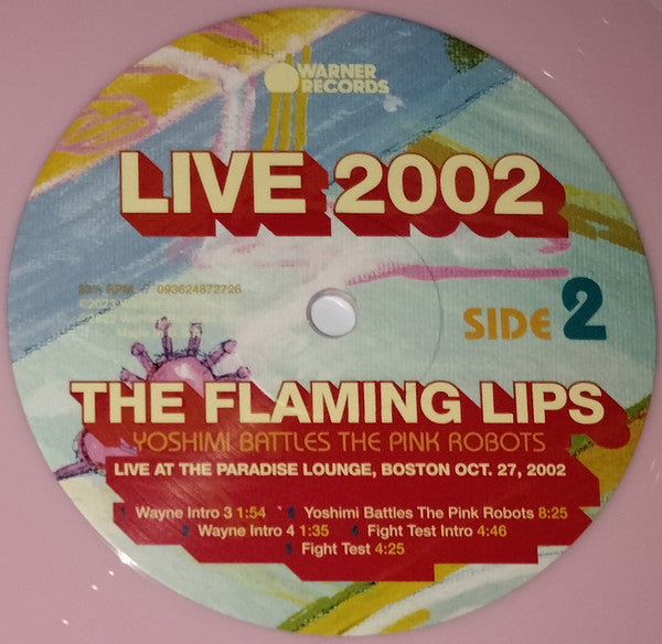 The Flaming Lips : Yoshimi Battles The Pink Robots Live At The Paradise Lounge, Boston Oct. 27, 2002 (LP, RSD, Dlx, Ltd, Pin)