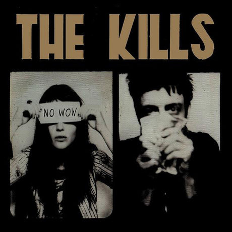 The Kills : No Wow (LP, Album)