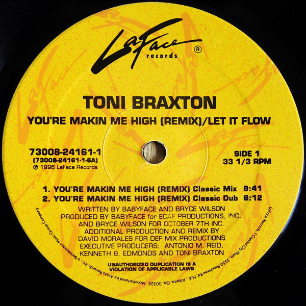 Toni Braxton : You're Makin Me High (Remix) / Let It Flow (12")