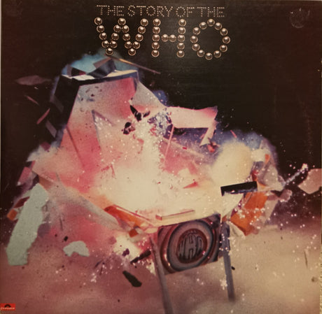 The Who : The Story Of The Who (2xLP, Comp, Mono, MEL)