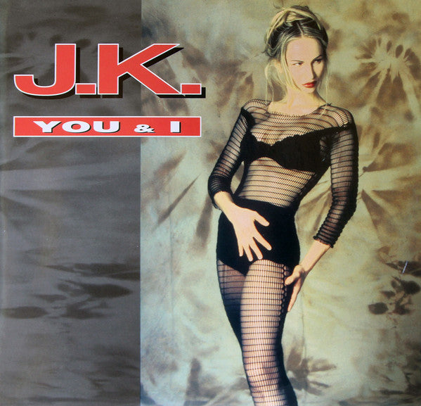 J.K. : You & I (12")