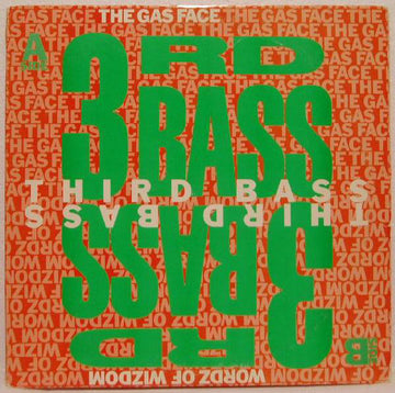 3rd Bass : The Gas Face (12")