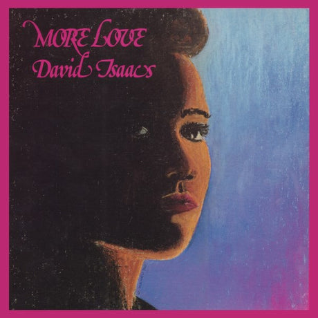 David Isaacs : More Love (LP, Album)