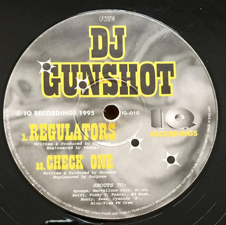 DJ Gunshot : Regulators / Check One (12")