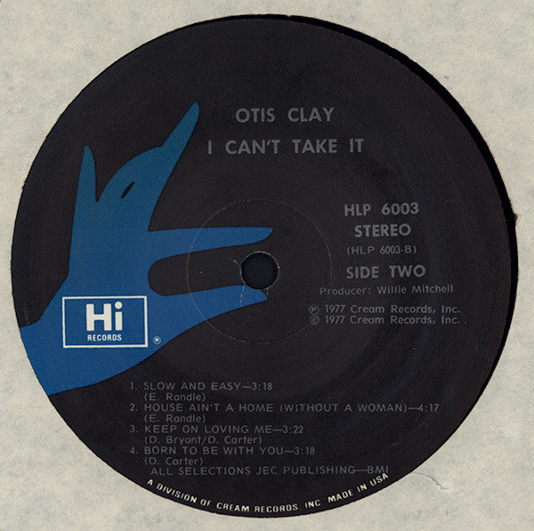 Otis Clay : I Can't Take It (LP, Album)