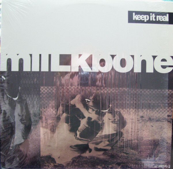Miilkbone : Keep It Real / How Ya Like It ? (12")