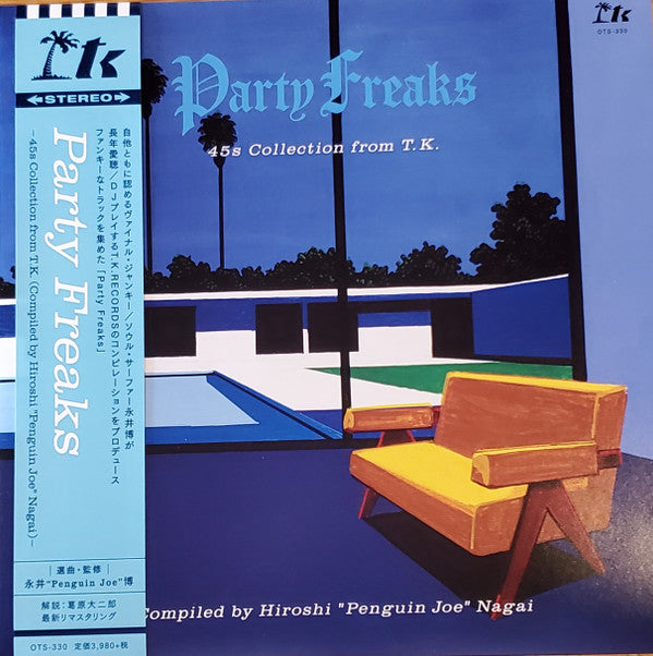 Various : Party Freaks - 45s Collection From T.K. (LP, Comp)