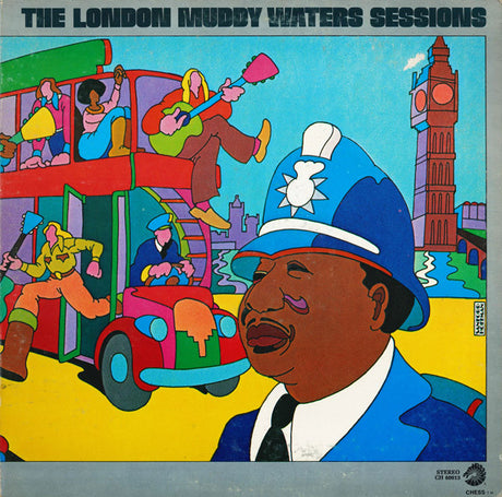 Muddy Waters : The London Muddy Waters Sessions (LP, Album, Gat)